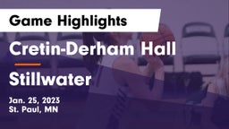 Cretin-Derham Hall  vs Stillwater  Game Highlights - Jan. 25, 2023