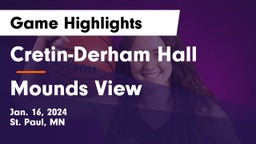 Cretin-Derham Hall  vs Mounds View  Game Highlights - Jan. 16, 2024