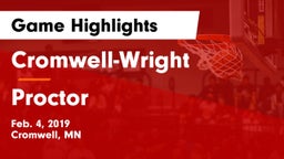 Cromwell-Wright  vs Proctor  Game Highlights - Feb. 4, 2019
