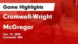 Cromwell-Wright  vs McGregor  Game Highlights - Jan. 13, 2020