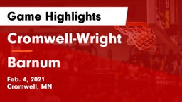 Cromwell-Wright  vs Barnum Game Highlights - Feb. 4, 2021