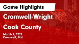 Cromwell-Wright  vs Cook County  Game Highlights - March 9, 2021