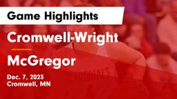 Cromwell-Wright  vs McGregor  Game Highlights - Dec. 7, 2023