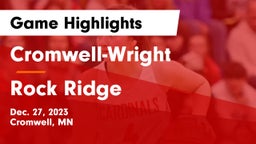 Cromwell-Wright  vs Rock Ridge  Game Highlights - Dec. 27, 2023