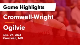 Cromwell-Wright  vs Ogilvie  Game Highlights - Jan. 22, 2024