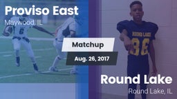 Matchup: Proviso East High vs. Round Lake  2017
