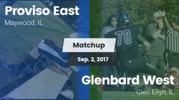 Matchup: Proviso East High vs. Glenbard West  2017