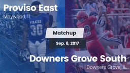 Matchup: Proviso East High vs. Downers Grove South  2017