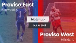 Matchup: Proviso East High vs. Proviso West  2018