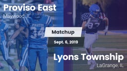 Matchup: Proviso East High vs. Lyons Township  2019