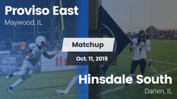 Matchup: Proviso East High vs. Hinsdale South  2019