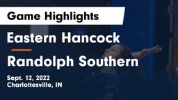 Eastern Hancock  vs Randolph Southern Game Highlights - Sept. 12, 2022