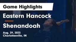 Eastern Hancock  vs Shenandoah  Game Highlights - Aug. 29, 2023