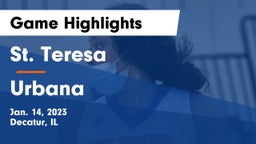 St. Teresa  vs Urbana  Game Highlights - Jan. 14, 2023