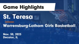 St. Teresa  vs Warrensburg-Latham Girls Basketball Game Highlights - Nov. 30, 2023