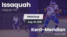 Matchup: Issaquah  vs. Kent-Meridian   2018