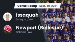 Recap: Issaquah  vs. Newport  (Bellevue) 2021