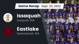Recap: Issaquah  vs. Eastlake  2022