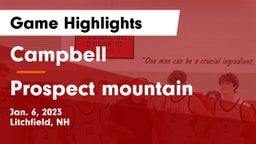 Campbell  vs Prospect mountain  Game Highlights - Jan. 6, 2023