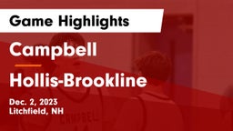 Campbell  vs Hollis-Brookline  Game Highlights - Dec. 2, 2023