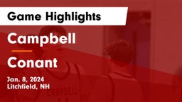Campbell  vs Conant Game Highlights - Jan. 8, 2024