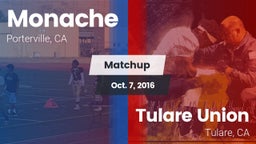 Matchup: Monache  vs. Tulare Union  2016