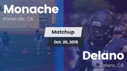 Matchup: Monache  vs. Delano  2016