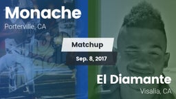 Matchup: Monache  vs. El Diamante  2017