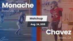 Matchup: Monache  vs. Chavez  2018