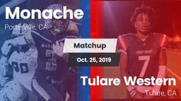 Matchup: Monache  vs. Tulare Western  2019