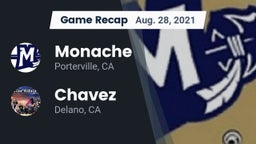 Recap: Monache  vs. Chavez  2021