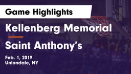 Kellenberg Memorial  vs Saint Anthony’s  Game Highlights - Feb. 1, 2019