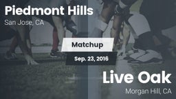 Matchup: Piedmont Hills High vs. Live Oak  2016