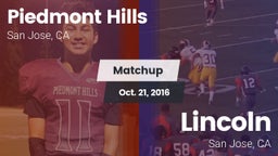 Matchup: Piedmont Hills High vs. Lincoln  2016