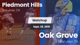 Matchup: Piedmont Hills High vs. Oak Grove  2018