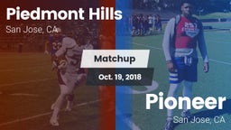Matchup: Piedmont Hills High vs. Pioneer  2018
