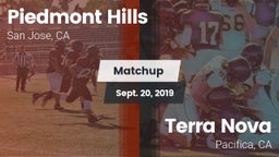 Matchup: Piedmont Hills High vs. Terra Nova  2019