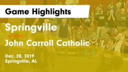 Springville  vs John Carroll Catholic  Game Highlights - Dec. 28, 2019