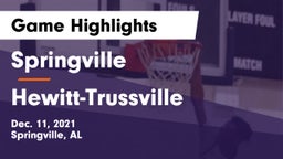 Springville  vs Hewitt-Trussville  Game Highlights - Dec. 11, 2021