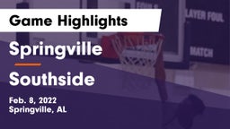 Springville  vs Southside  Game Highlights - Feb. 8, 2022