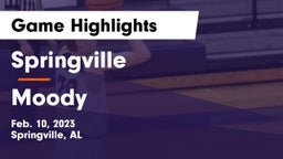 Springville  vs Moody  Game Highlights - Feb. 10, 2023