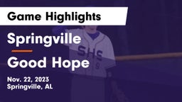 Springville  vs Good Hope  Game Highlights - Nov. 22, 2023