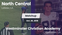 Matchup: North Central High S vs. Westminster Christian Academy  2018