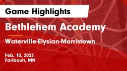 Bethlehem Academy  vs Waterville-Elysian-Morristown  Game Highlights - Feb. 10, 2023