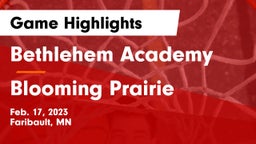 Bethlehem Academy  vs Blooming Prairie  Game Highlights - Feb. 17, 2023