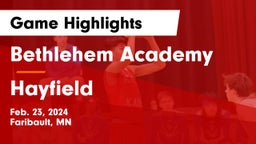 Bethlehem Academy  vs Hayfield  Game Highlights - Feb. 23, 2024