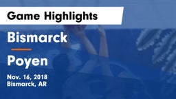 Bismarck  vs Poyen  Game Highlights - Nov. 16, 2018