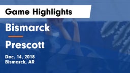 Bismarck  vs Prescott  Game Highlights - Dec. 14, 2018