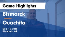 Bismarck  vs Ouachita Game Highlights - Dec. 13, 2019