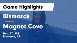Bismarck  vs Magnet Cove  Game Highlights - Dec. 27, 2021